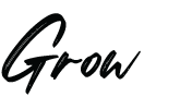 Grow
