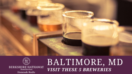 Baltimore Breweries - BHHS Homesale Realty