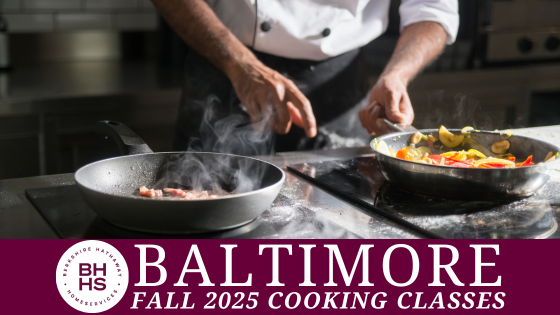 Baltimore's Best Fall 2025 Cooking Classes | BHHS Homesale Realty