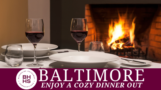 Enjoy a Cozy Night Out at Baltimore Restaurants with Fireplaces | BHHS Homesale Realty