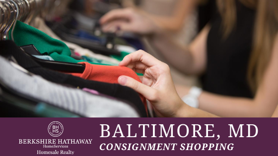 Consignment Shopping - Baltimore - BHHS Homesale Realty